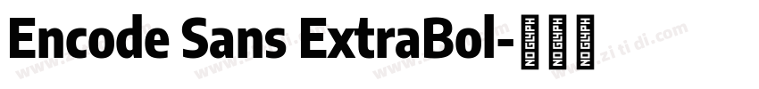 Encode Sans ExtraBol字体转换